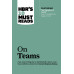 HBR's 10 Must Reads on Teams 